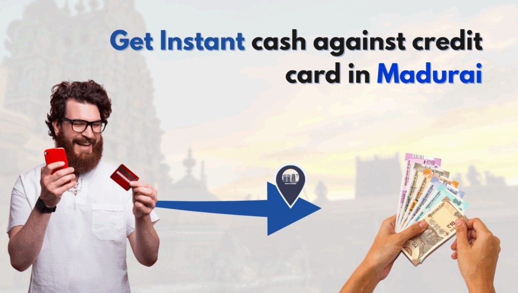 cash against credit card in madurai